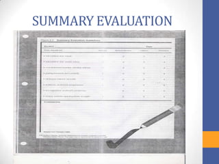 SUMMARY EVALUATION
 