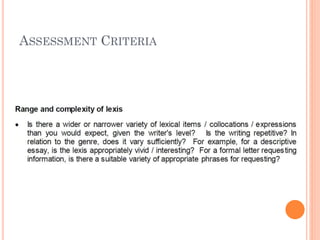 ASSESSMENT CRITERIA

 