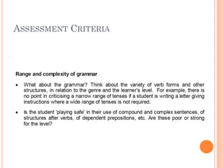 ASSESSMENT CRITERIA

 