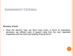 ASSESSMENT CRITERIA

 