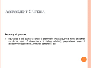ASSESSMENT CRITERIA

 