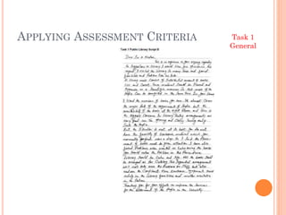 APPLYING ASSESSMENT CRITERIA

Task 1
General

 