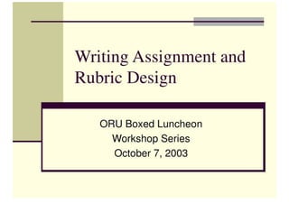 Writing Assignment And Rubric Design