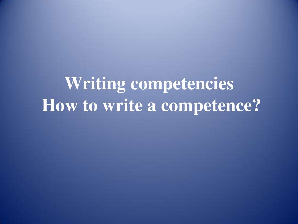 Writing competencies