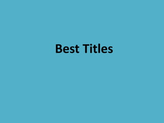 Best Titles
 
