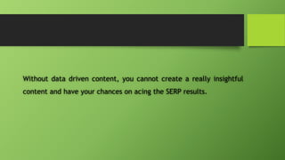 How to write a data driven content? | PPTX
