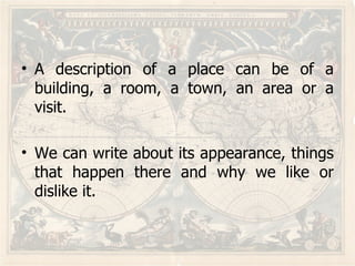 Description Of A Place