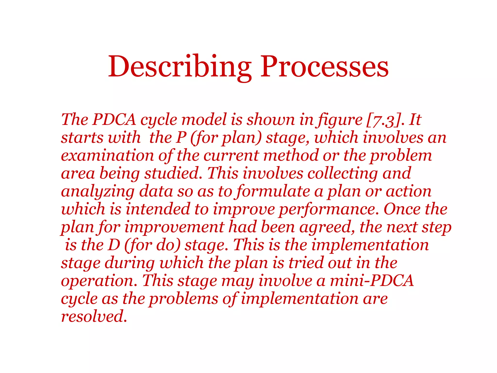 Describing processes
TIP:
Make sure you describe when you should be describing. Do not just
give instructions.
 