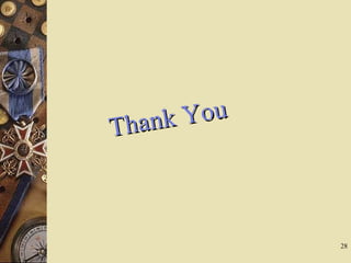 28
Thank You
Thank You
 