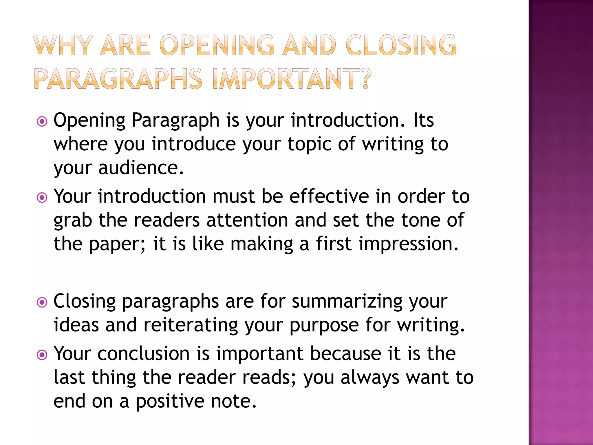 Writing Effective Opening And Closing Paragraphs