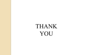THANK
YOU
 