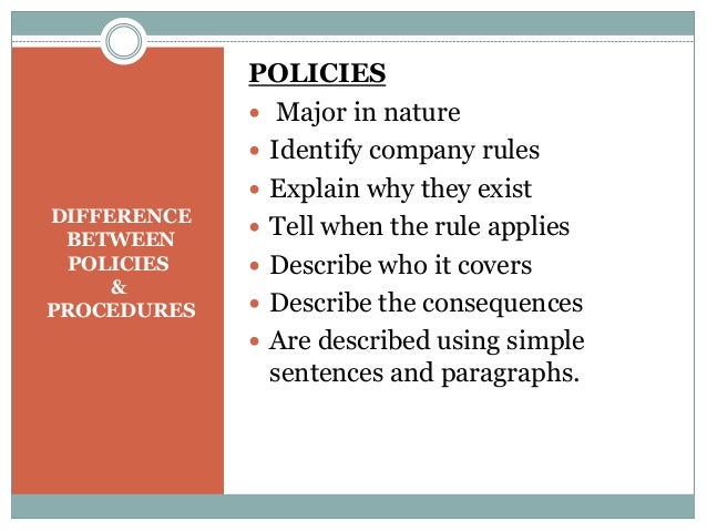 legislations policies and procedures relating essay Difference between policy and legislation our nation's foreign policy action or procedure conforming to or considered with reference to prudence or expediency. legislations policies and procedures relating essay Difference between policy and legislation our nation's foreign policy action or procedure conforming to or considered with reference to prudence or expediency.