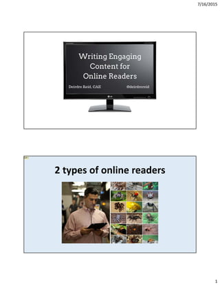 7/16/2015
1
2 types of online readers
DR1
 