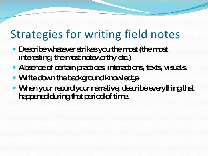Writing Fieldnotes