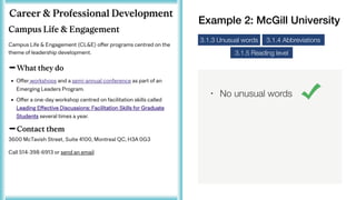 • No unusual words
3.1.3 Unusual words
3.1.5 Reading level
3.1.4 Abbreviations
Example 2: McGill University
 