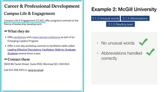 • No unusual words
• Abbreviations handled
correctly
3.1.3 Unusual words
3.1.5 Reading level
3.1.4 Abbreviations
Example 2: McGill University
 