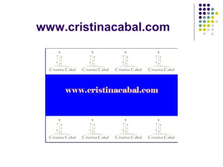 www.cristinacabal.com
 