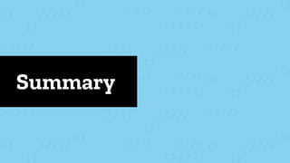 Summary
 
