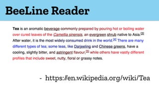 BeeLine Reader
- https://en.wikipedia.org/wiki/Tea
 
