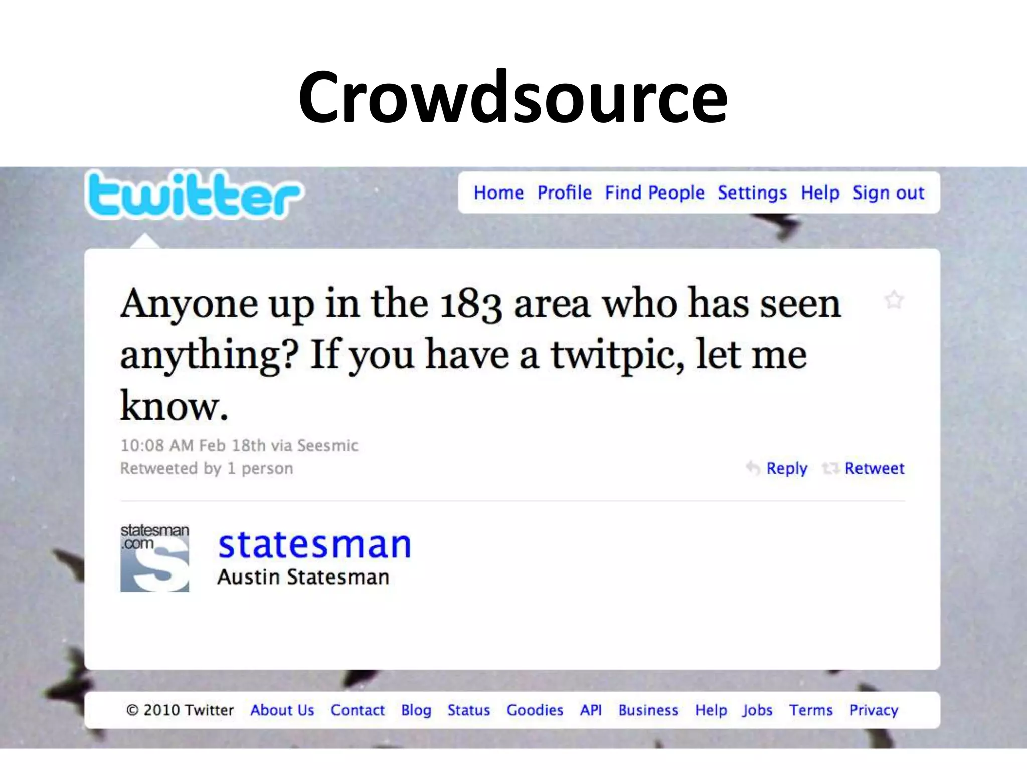 Crowdsource
 