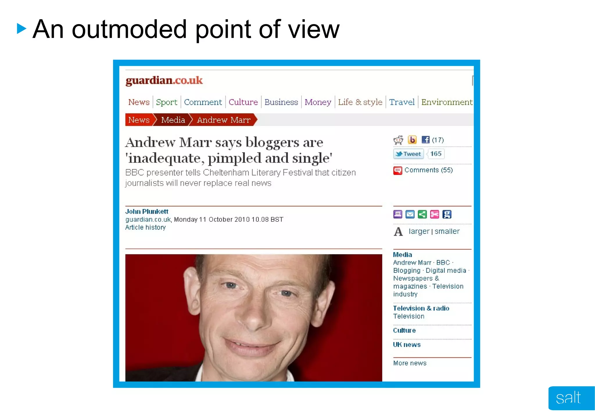 An outmoded point of view
 