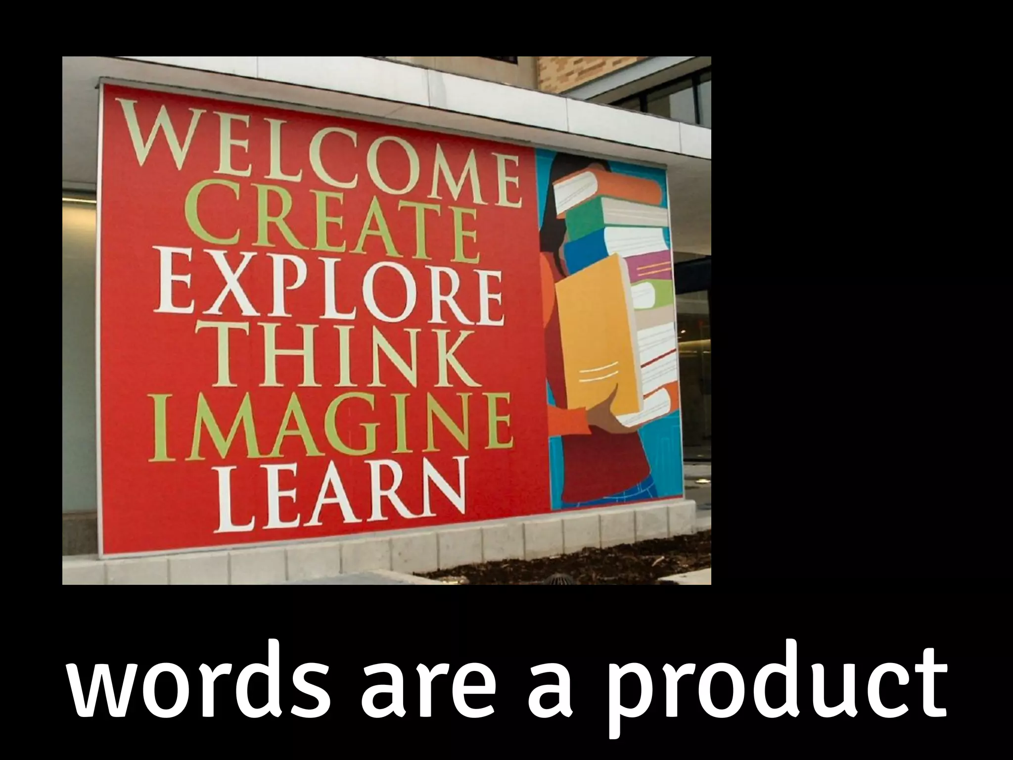 words are a product
 