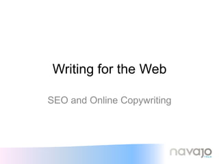 Writing for the Web SEO and Online Copywriting 