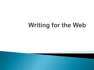 Writing for the Web 
