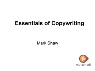 Mark Shaw Essentials of Copywriting 