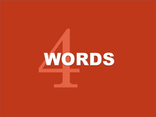 WORDS 
 