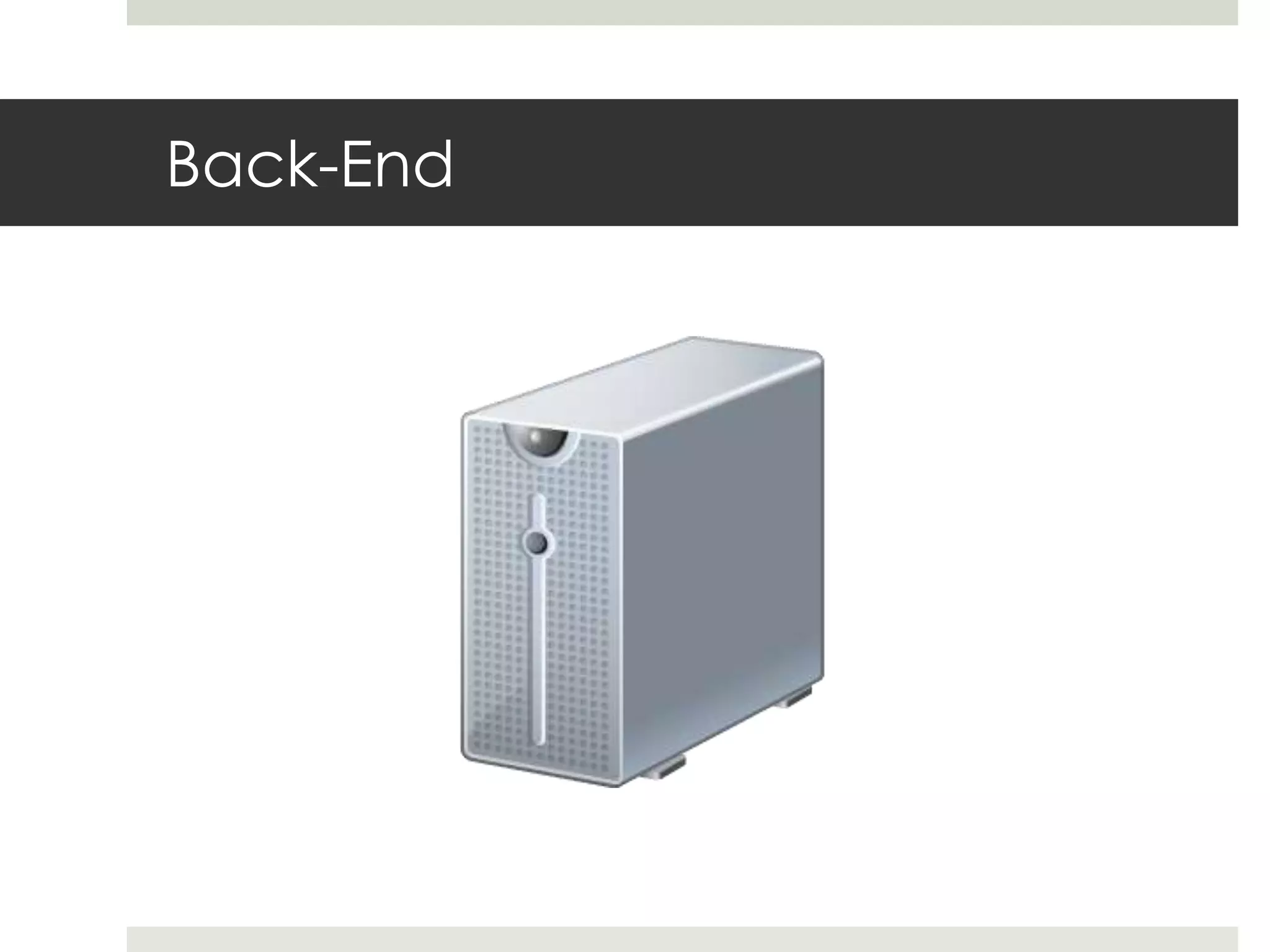 Back-End
 