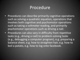 Models Used for Classifying
Objectives
 There are two different models for classifying
objectives and then prescribing instructional
strategies.
1. The Mager and Beach (1967) model is particularly
suited for classroom instruction,
2. The performance-content matrix provides a
structured instructional design approach
 