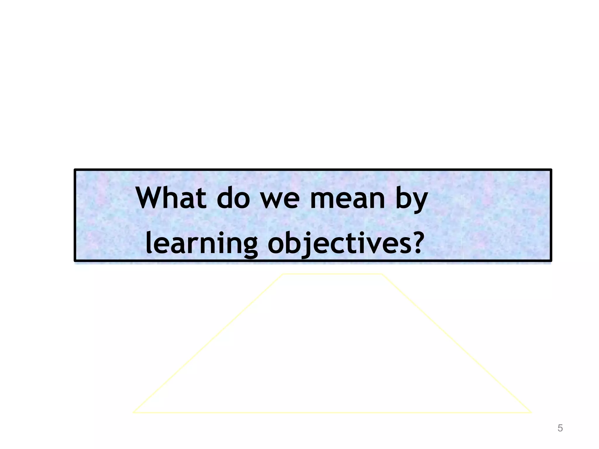 Writing learning objectives | PPTX