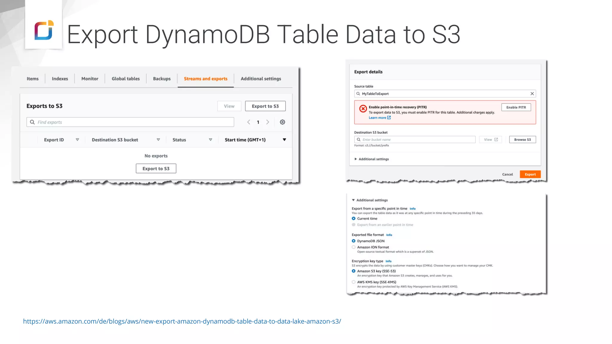 Export DynamoDB Table Data to S3 https://aws.amazon.com/de/blogs/aws/new-export-amazon-dynamodb-table-data-to-data-lake-amazon-s3/ 