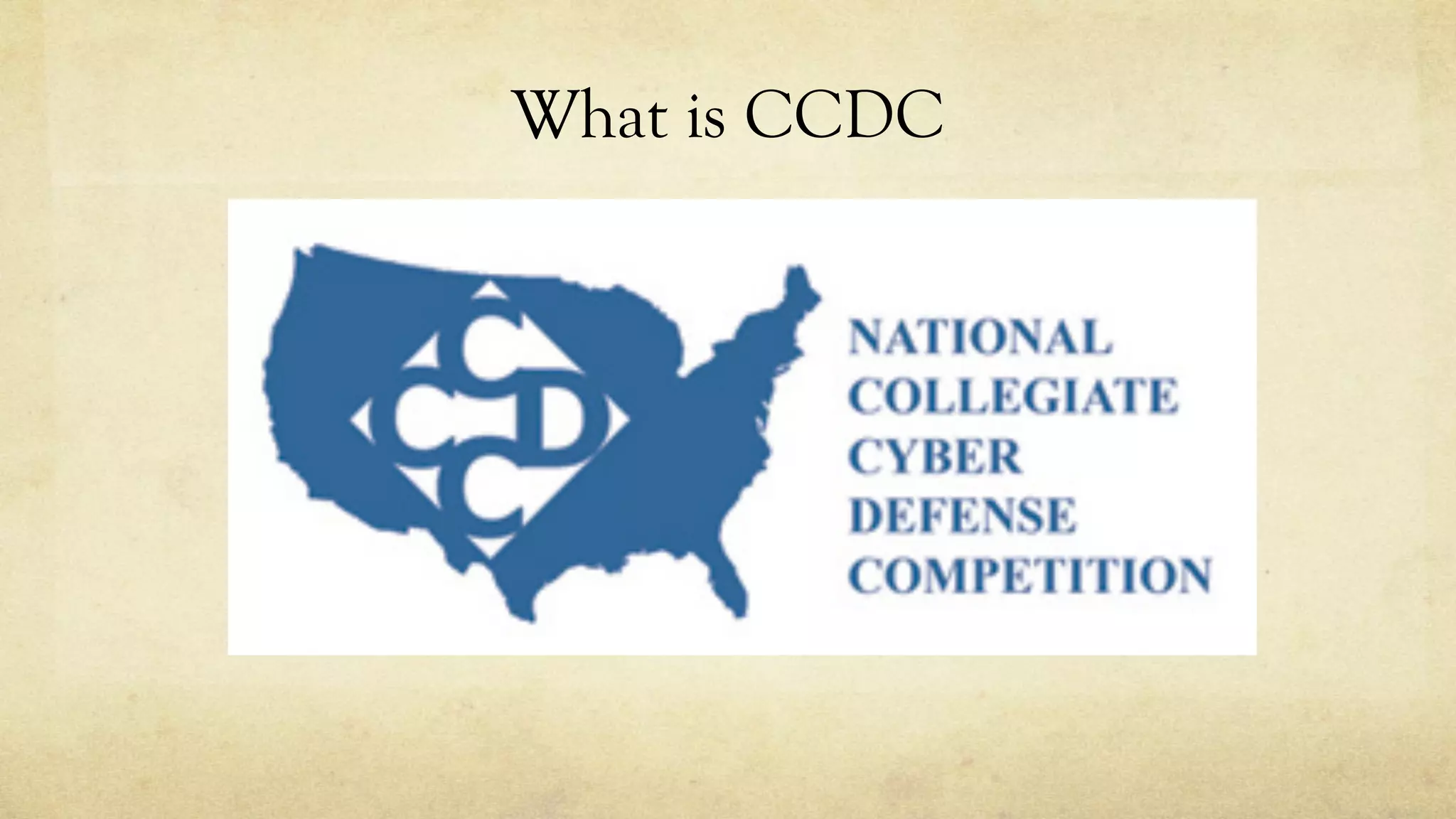 What is CCDC
 