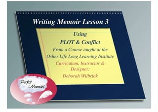 Writing Memoir Lesson 3