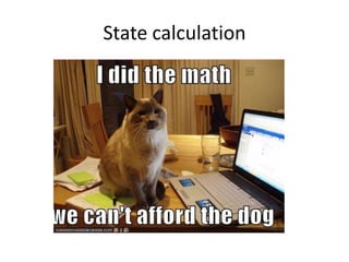 State calculation

 