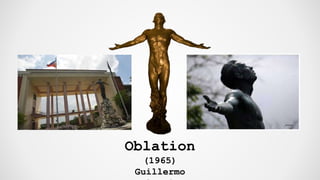 Oblation
(1965)
Guillermo
 