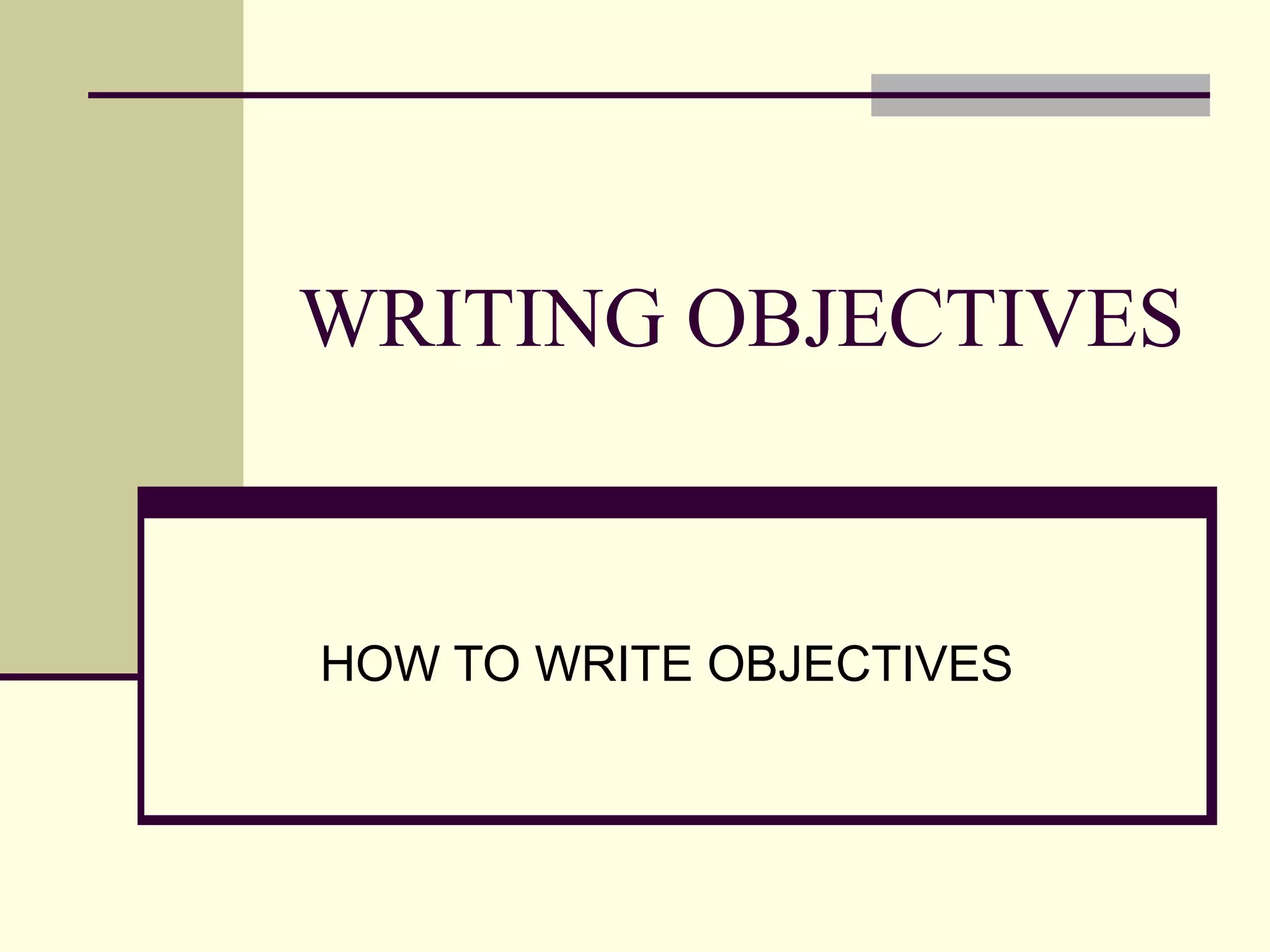 Writing objectives | PPT