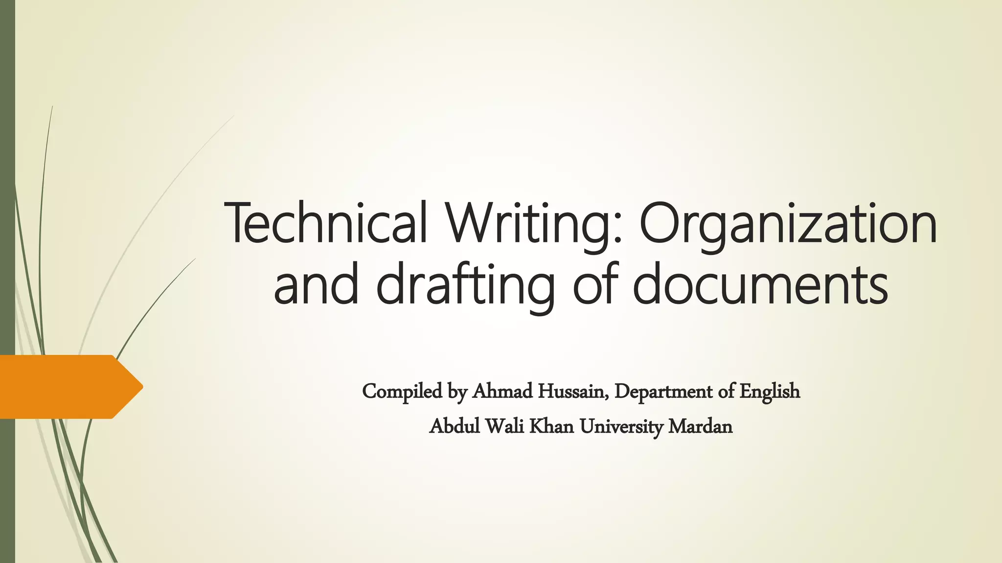 Technical Writing: Organisation and drafting of a document | PPTX
