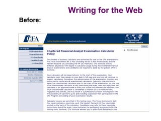 Writing for the Web
Before:
 