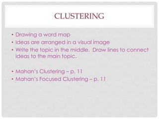 Clustering Writing Process Writing Process - Exploring | PPTX