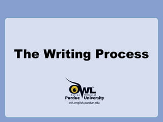The Writing Process 