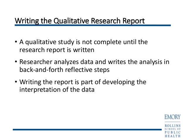 writing qualitative research report