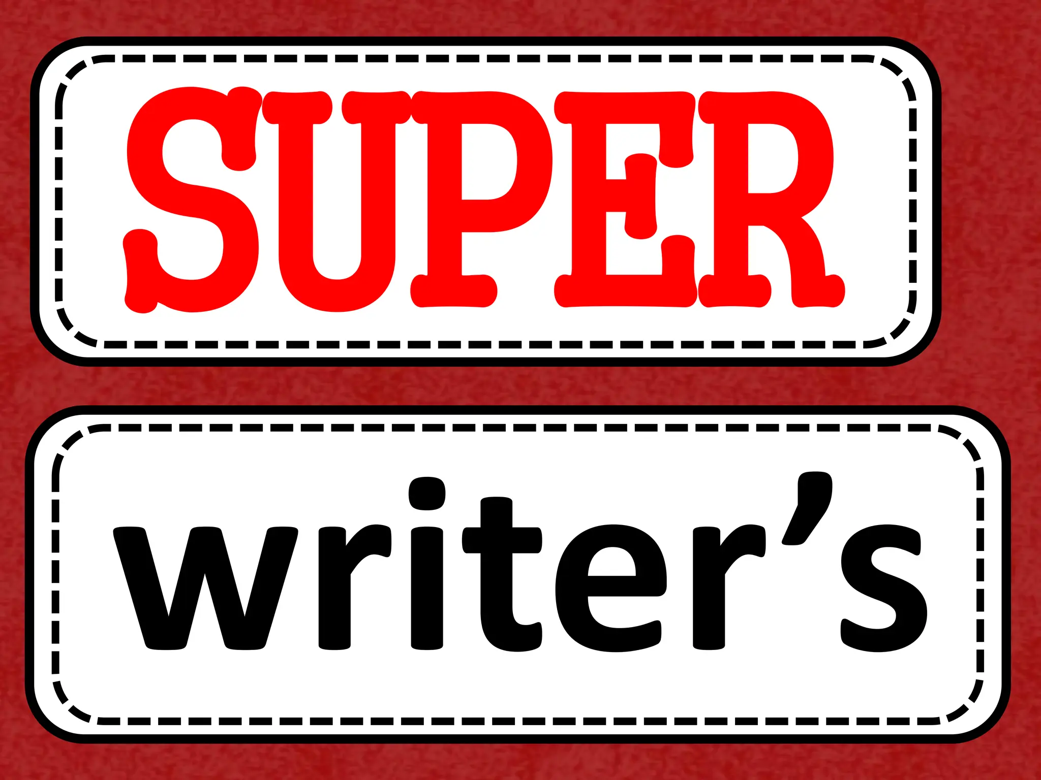 SUPER
writer’s