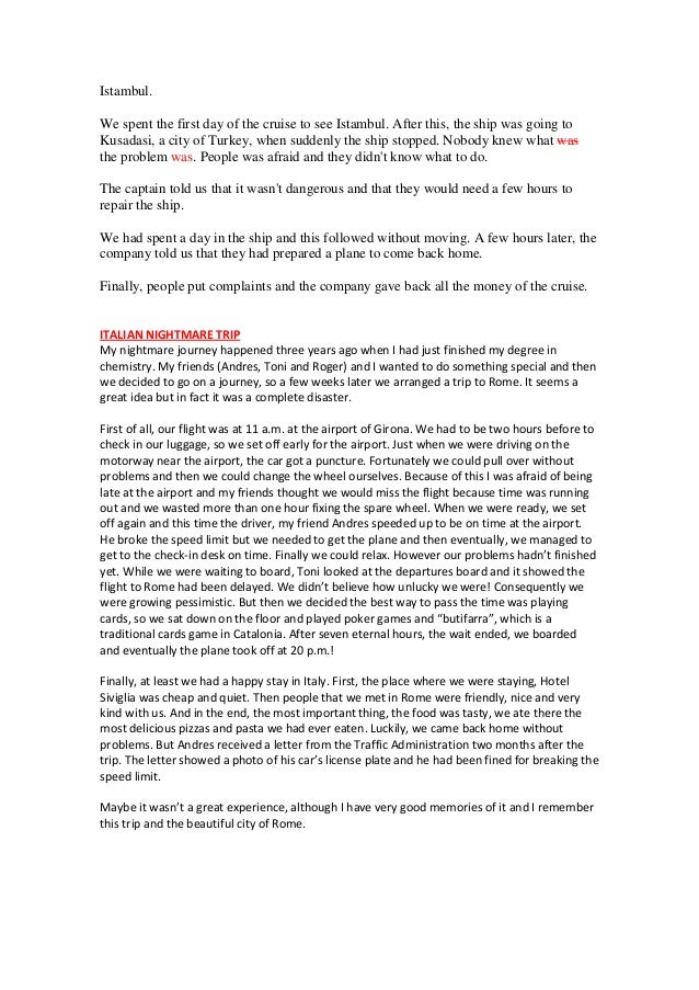 Describe a holiday that went disastrously wrong picture