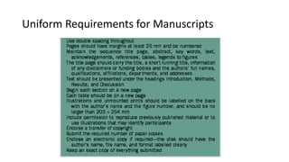 Uniform Requirements for Manuscripts
 