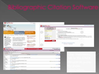 Use “RefWorks”
tab in the ENGL
Research guide
for more
information
 