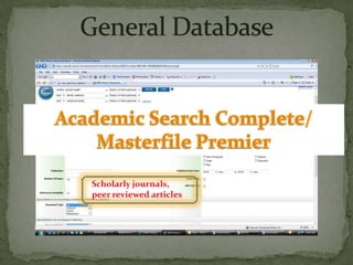 Scholarly journals,
peer reviewed articles

 