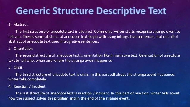 Descriptive Paragraph and Anecdote Text Descriptive Paragraph and Anecdote Text